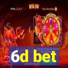 6d bet